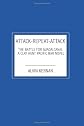 ATTACK-REPEAT-ATTACK: The Battle for Guadalcanal a Clay Hunt Pacific War Novel