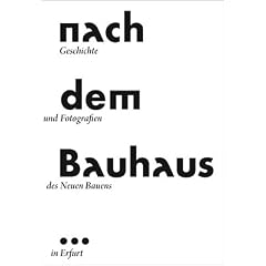 Nach dem Bauhaus