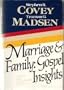 Marriage and Family Gospel Insights