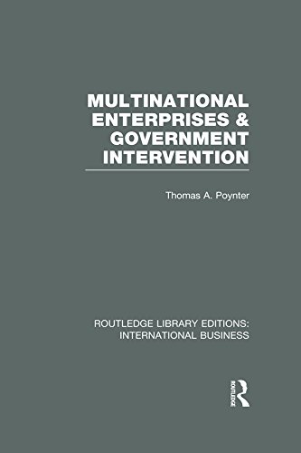 Multinational Enterprises and Government Intervention (RLE International Business) (Routledge Library Editions: International Business)