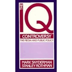 The IQ Controversy, the Media and Public Policy
