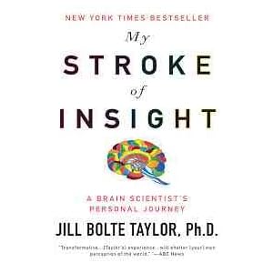 My Stroke of Insight