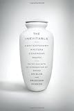 The Inevitable: Contemporary Writers Confront Death