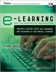 e-Learning and the Science of Instruction 2nd (second) edition Text Only