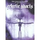 Eclectic Shorts by Eric Leiser ~ Bunny Lampert