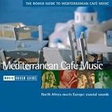 The Rough Guide to Mediterranean Cafe (Rough Guide World Music CDs)