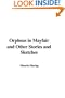 Orpheus in Mayfair and Other Stories and Sketches