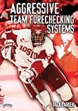 Jack Parker: Aggressive Team Forechecking Systems (DVD)