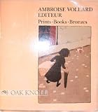 Ambroise Vollard, éditeur : Prints, Books, Bronzes