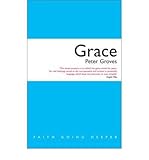 Grace : the cruciform love of God