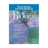 Biology: Guided Reading and Study Workbook Biology: Guided Reading and Study Workbook