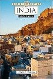 A Brief History of India, Second Edition (Brief History Of... (Checkmark Books))