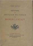 Histoire Du Chevalier Des Grieux Et De Manon Lescaut (0320064204) by Abbe Prevost