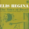 The Voice of Brazil: Elis Como E Porque/in London