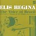 Elis Regina - The Voice of Brazil
