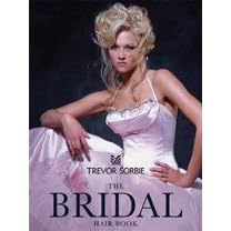 Trevor Sorbie: The Bridal Hair Book