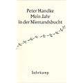 Mein Jahr in der Niemandsbucht: Ein M�rchen aus den neuen Zeiten