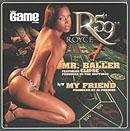 mr. baller (3 mixes) / my friend (3 mixes) 12