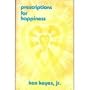 Prescriptions for Happiness