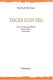 Trois Contes