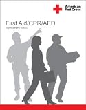 First Aid/CPR/AED Instructor's Manual