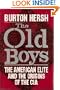 The Old Boys: The American Elite and the Origins of the CIA