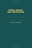 Formal groups and applications