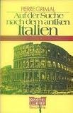 Produkt-Bild: Auf der Suche nach dem antiken Italien