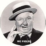 WC Fields Magnet
