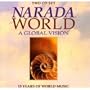 Narada World - A Global Vision