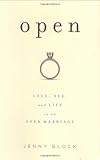 Open: Love, Sex, and Life in an Open Marriage