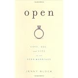 Open: Love, Sex, and Life in an Open Marriage