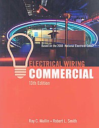 Electrical Wiring Commercial - 13th Edition - Cengage Learning - IC-5009S13 - ISBN: B0017KWRPS - ISBN-13: 