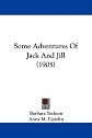 Some Adventures Of Jack And Jill (1905)