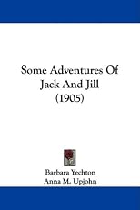 Some Adventures Of Jack And Jill (1905)