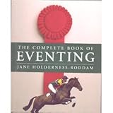 The complete book of eventing