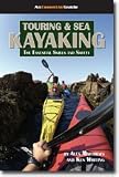 Sporting Goods : Touring and Sea Kayaking: The Essential Skills and Safety