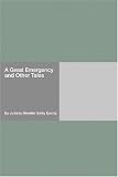 A Great Emergency and Other Tales