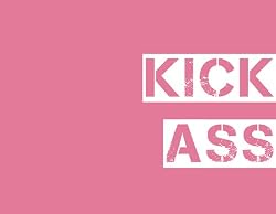 KICK ASS: Perfect for someone who did something awesome, is about to do something awesome, or just likes the color pink.