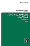 Advances in group processes. Volume 31