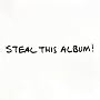 Steal This Album