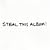 Steal This Album