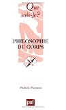 La philosophie du corps