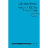 Friedrich Schiller: Maria Stuart.von "Theodor Pelster"