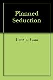 Planned Seduction