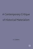A contemporary critique of historical materialism