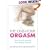 The One-Hour Orgasm