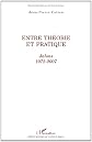 Entre Theorie et Pratique Jalons 1972 2007