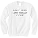 Maybe It's the Beer Talking, but I Really Love Beer! Funny Unisex Bar Humor Sweatshir...