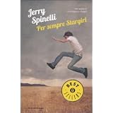 Per sempre Stargirldi Jerry Spinelli